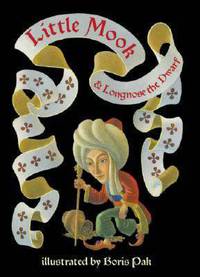 Little Mook: And Longnose the Dwarf