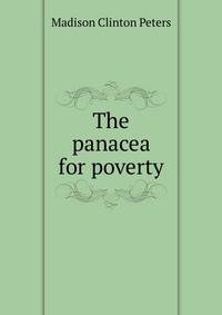The panacea for poverty