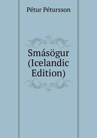 Smasogur (Icelandic Edition)