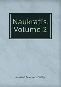 Naukratis, Volume 2