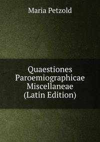 Quaestiones Paroemiographicae Miscellaneae (Latin Edition)