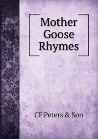 Mother Goose Rhymes