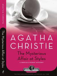 Mysterious Affair at Styles (Hercule Poirot Mysteries) HB