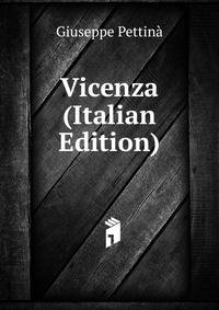 Vicenza (Italian Edition)