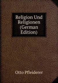 Religion Und Religionen (German Edition)