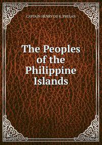 The Peoples of the Philippine Islands