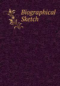 Biographical Sketch