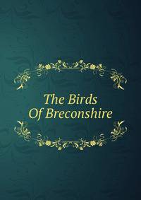 The Birds Of Breconshire