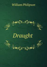 Draught .