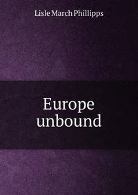Europe unbound