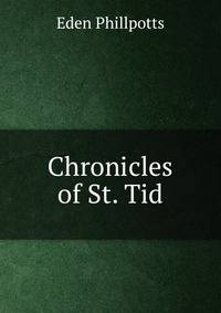 Chronicles of St. Tid