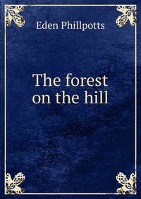 The forest on the hill
