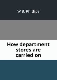 How department stores are carried on