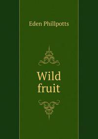Wild fruit