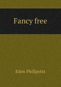 Fancy free