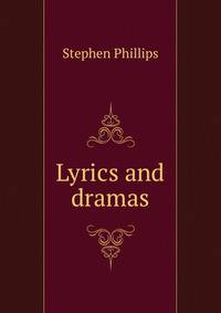 Lyrics and dramas