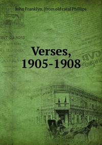 Verses, 1905-1908