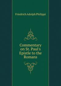 Commentary on St. Paul's Epistle to the Romans