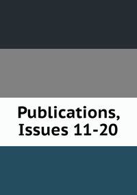 Publications, Issues 11-20