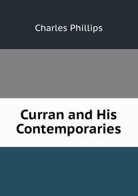 Curran and His Contemporaries