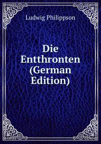 Die Entthronten (German Edition)