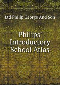 Philips' Introductory School Atlas