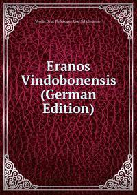 Eranos Vindobonensis (German Edition)