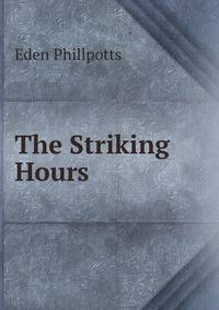The Striking Hours