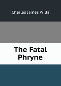 The Fatal Phryne