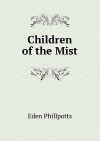Children of the Mist