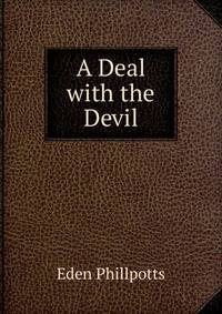 A Deal with the Devil