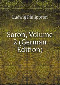 Saron, Volume 2 (German Edition)