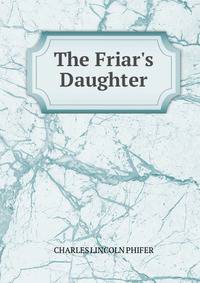 The Friar's Daughter