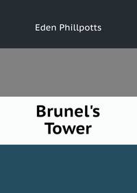 Brunel's Tower