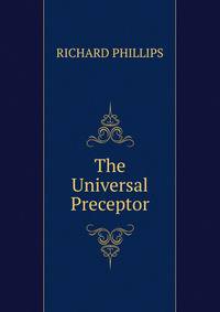 The Universal Preceptor