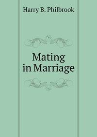 Mating in Marriage