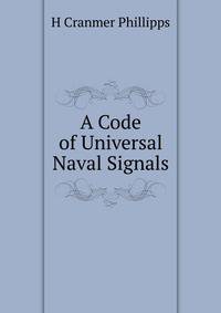 A Code of Universal Naval Signals