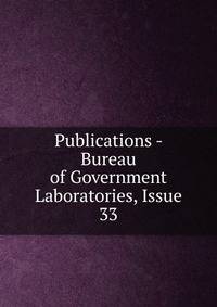 Publications - Bureau of Government Laboratories, Issue 33