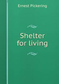 Shelter for living