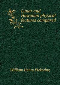 Lunar and Hawaiian physical features compared