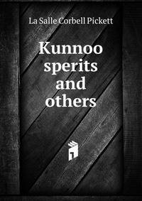 Kunnoo sperits and others