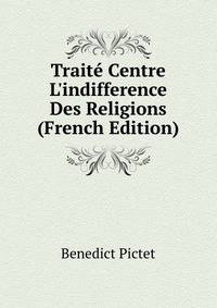 Trait? Centre L'indifference Des Religions (French Edition)