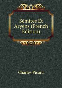 Semites Et Aryens (French Edition)