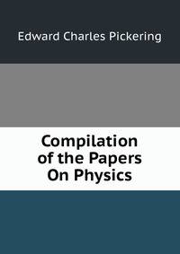 Compilation of the Papers On Physics
