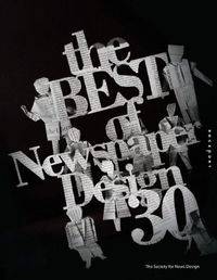 The Best of Newspaper Design: The 2008 Creative Competition of the Society for News Design