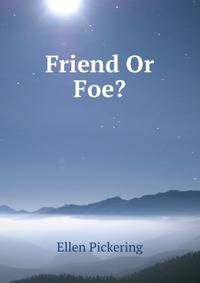 Friend Or Foe?