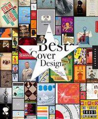 Best of Cover Design: Books, Magazines, Catalogs, and More
