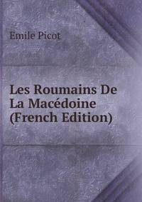 Les Roumains De La Macedoine (French Edition)