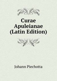 Curae Apuleianae (Latin Edition)