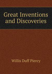 Great Inventions and Discoveries